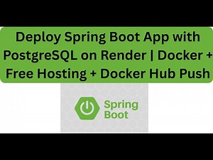 How to Deploy Spring Boot App with PostgreSQL on Render For Free | Docker + Docker Hub Push