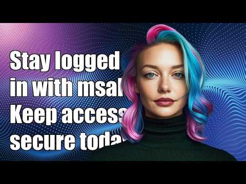 Stay logged in when using msal.js