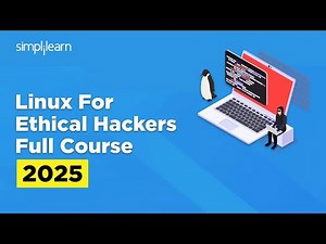 Ethical Hacking Full Course 2026 | Ethical Hacking Course for Beginners | Simplilearn