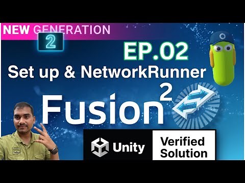 Photon Fusion 2 Unity Multiplayer Tutorial for Beginners | EP.02: Project Set Up & NetworkRunner