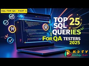 The 25 SQL Queries Every QA Tester Needs to Know