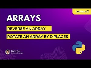 Reverse an Array | Rotate an Array by D Places