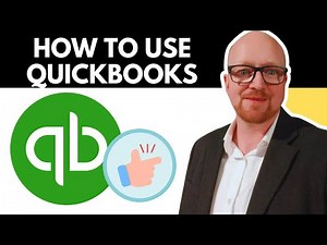 How to Use QuickBooks – Complete Beginner’s Guide (2025)