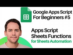 The Best Apps Script Functions For Sheets Automation