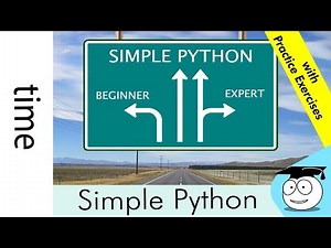 Time | More Simple Python Tutorials