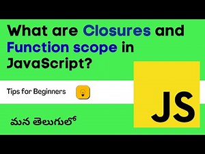 45.Mastering Function Scope and Closures in JavaScript #weekendcodingintelugu