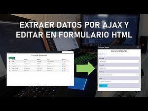 Extraer Datos por AJAX y Mostrar en un Formulario HTML - Clase 28
