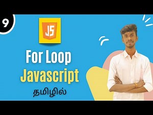 For Loop In JavaScript In Tamil | JavaScript Tutorial For Beginners Tamil | #forloops #javascript