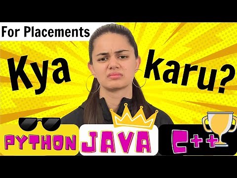 Java or C++ or Python | Which language is best for Placements?