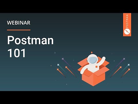 Postman 101 Webinar