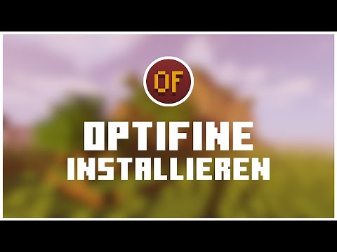 OPTIFINE installieren | Tutorial | Kalimero2