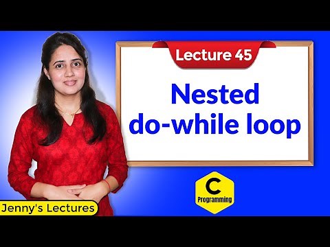 C_45 Nested do while loop in C | C Programming Tutorials