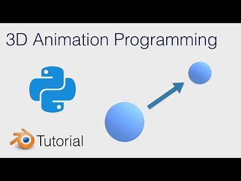 [2.79] Tutorial: 3D Animation With Python and Blender!