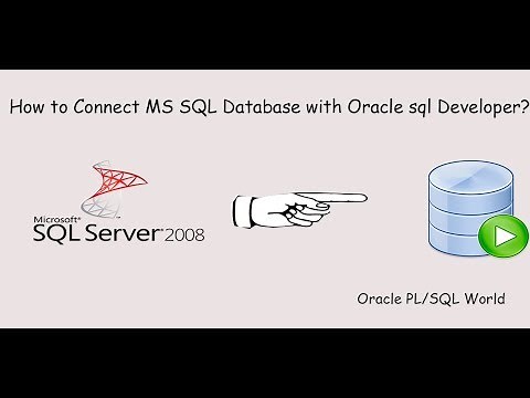How to Connect MS SQL Server Database with Oracle SQL Developer
