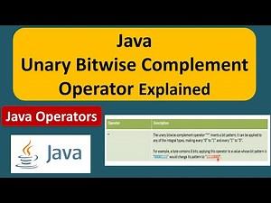 Java Unary Bitwise Complement Operator Explained | Java Tutorial