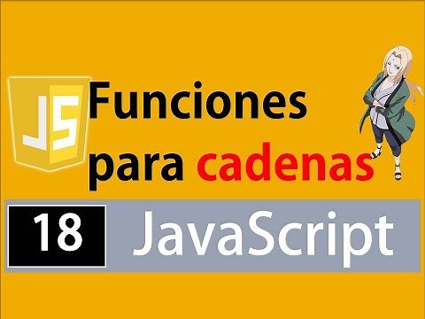 Funciones para cadenas - Javascript para principiantes (fácil, rápido y efectivo)