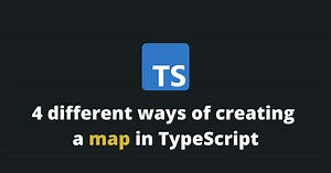 4 Different Ways Of Creating A Map In TypeScript – Tim Mouskhelichvili