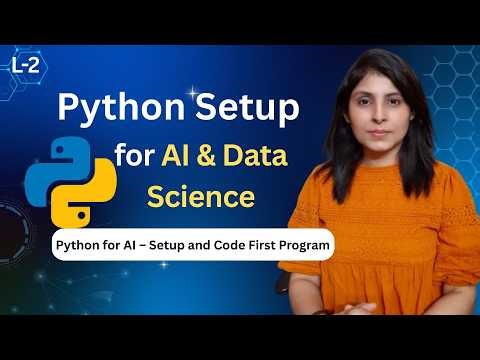 L-2 Python Installation for AI Beginners