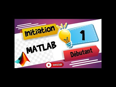 Tuto d'initialisation MATLAB pour Débutants