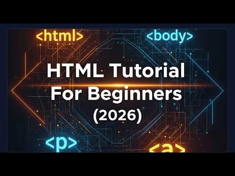 HTML / HTML5 Tutorial for Beginners (2026) #html #html5 #freeonlinecourse #htmltutorial