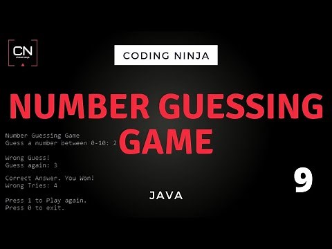 Number Guessing Game | Java | Coding Ninja