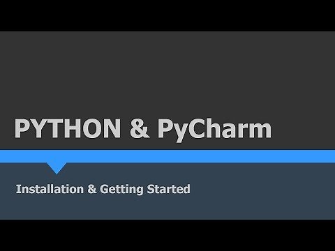 Python & PyCharm Setup : Getting Started