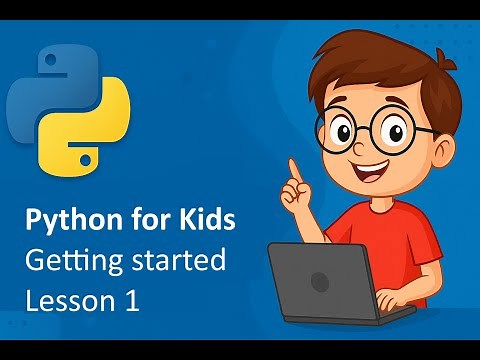 Getting Started with Python for Kids – First Steps in Coding | Learn to Hack and Code