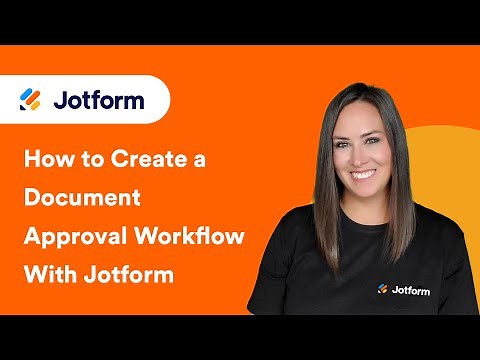 How to Create a Document Approval Workflow With Jotform [Updated 2024]