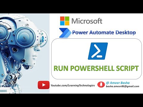 Power Automate Desktop || How to work with "Run Powershell Script" Action