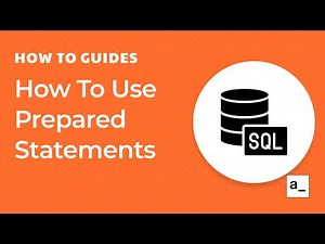 How To Use Prepared Statements To Prevent SQL Injections