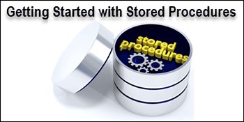 Getting started with Stored Procedures in SQL Server