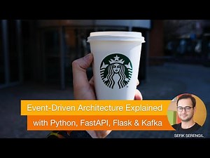 Event-Driven Architecture Explained with Python, FastAPI, Flask & Kafka