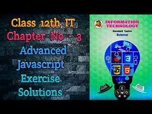12th IT - Advanced JavaScript | Exercise Solutions | Maharashtra Board