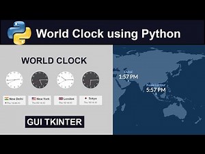 World Clock Using Python | GUI tkinter project