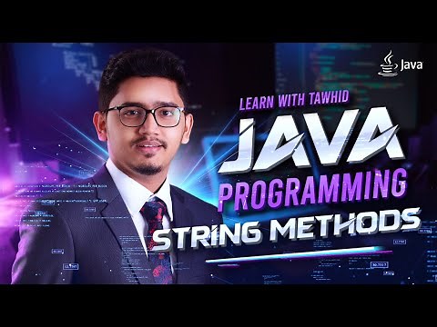 L20 | Java String Manipulation: Mastering String Methods
