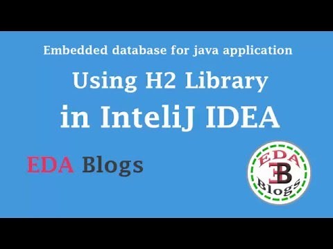 Embedded DataBase for java apps using H2 library InteliJ IDEA