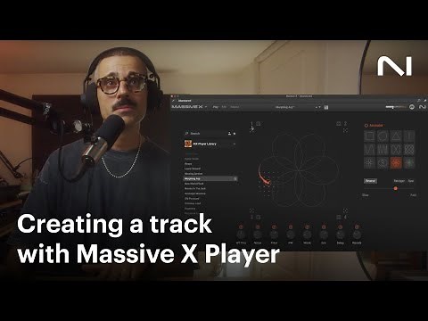 Creating a track with Massive X Player in under nine minutes | Native Instruments