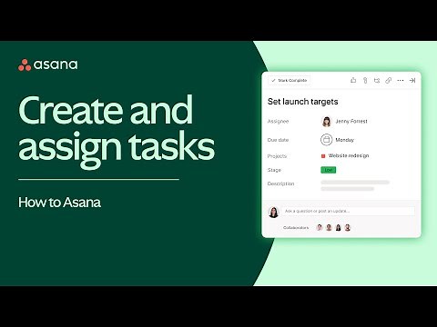 Asana Tasks: How to create and assign tasks