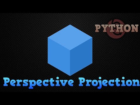 PERSPECTIVE PROJECTION: CUBE Python tutorial 2020 #30