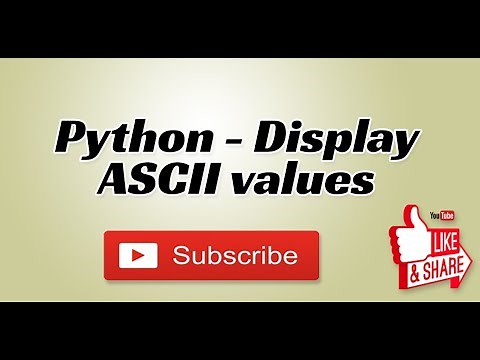 Python - Display ASCII value of a Character