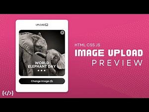 Create Preview for Image Upload with loading effect using HTML CSS JS