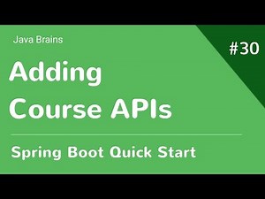Spring Boot Quick Start 30 - Adding Course APIs