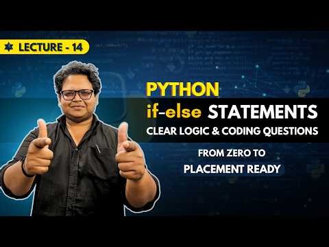 If-Else Statement in Python with Coding Questions | Chapter 6 | Zeo to Placement
