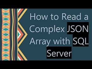 How to Read a Complex JSON Array with SQL Server