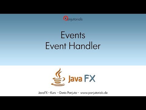 003 JavaFX 8 GUI - Tolle Benutzeroberflächen bauen - EventHandler und Button Klick