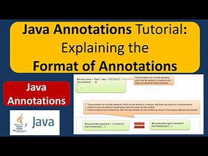 Java Annotations Tutorial: Explaining the Format of Annotations | Annotations in java
