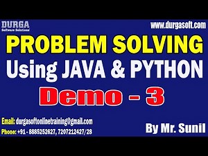 PROBLEM SOLVING Using JAVA & PYTHON tutorials || Demo - 3 || by Mr. Sunil On 26-11-2025 @7AM (IST)
