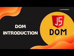 1. Lets Learn more about JavaScript DOM Document Object Model - DOM
