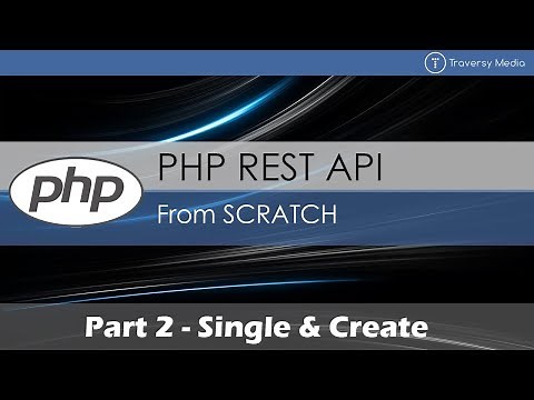 PHP REST API From Scratch [2] - Single & Create