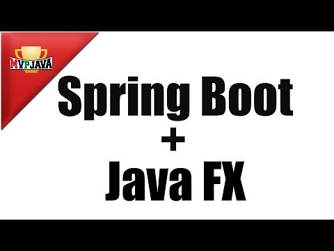 Integrating Spring Boot with JavaFX